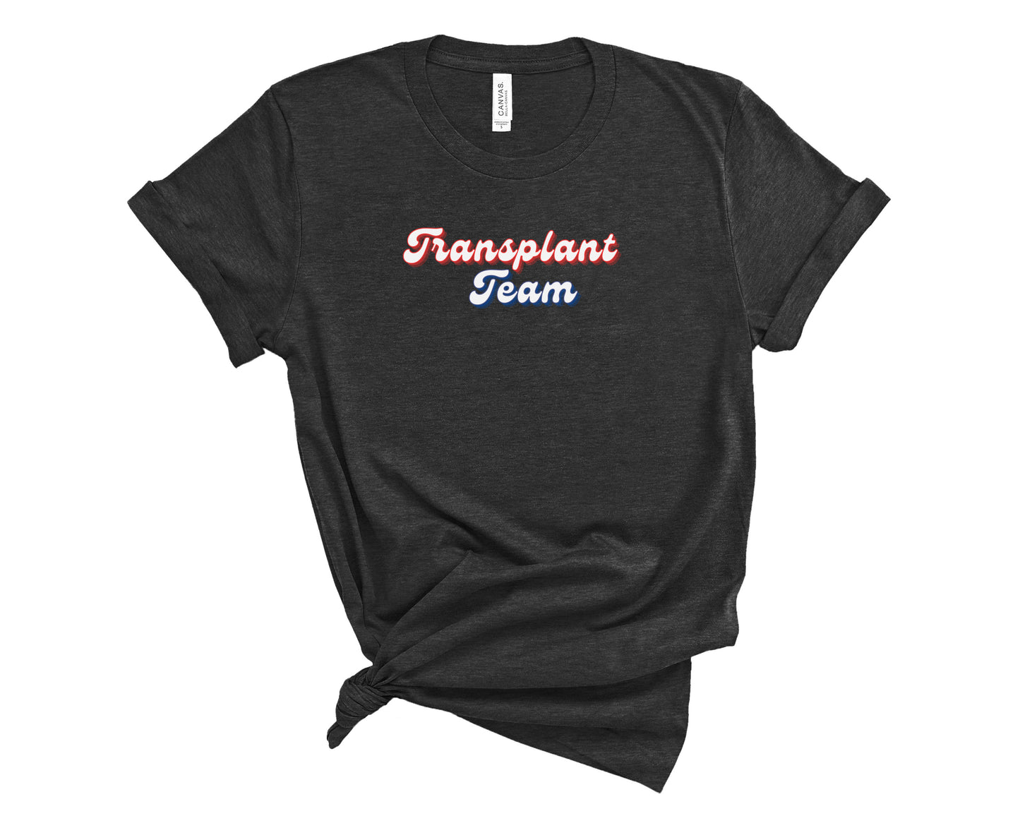 Retro Transplant Team Shirt (Large Design)