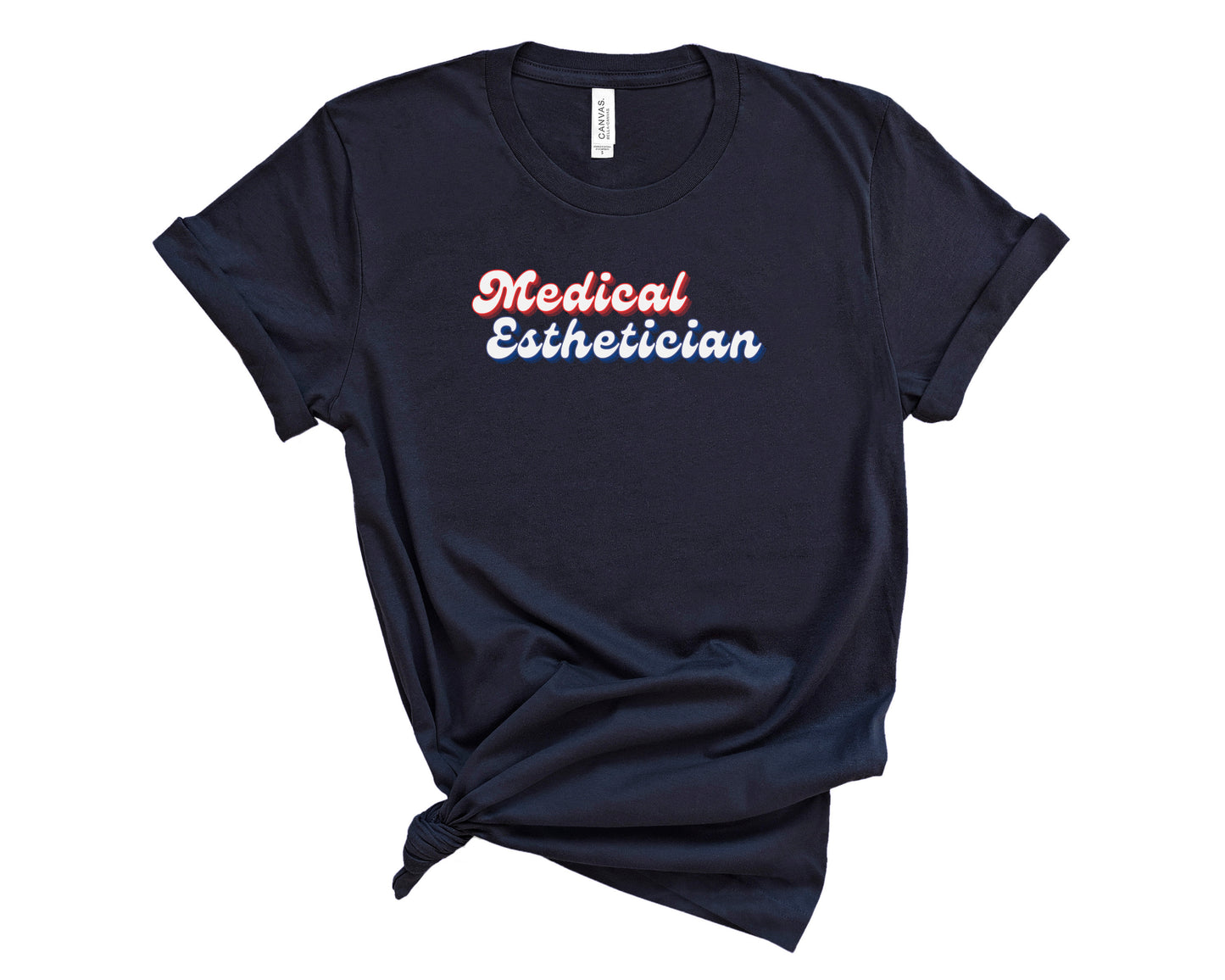 Retro Medical Esthetician Shirt (Large Design)