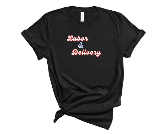 Retro Labor & Delivery Shirt (Large Design)