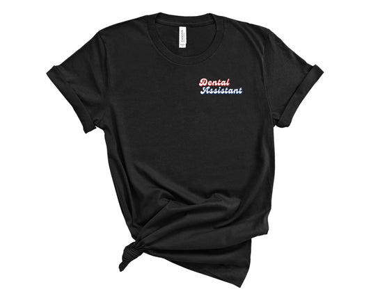 Retro Dental Assistant Shirt (Small Design)