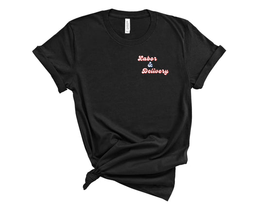 Retro Labor & Delivery Shirt (Small Design)