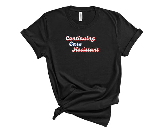 Retro Continuing Care Assistant Shirt (Large Design)