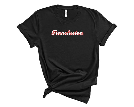 Retro Transfusion Shirt (Large Design)
