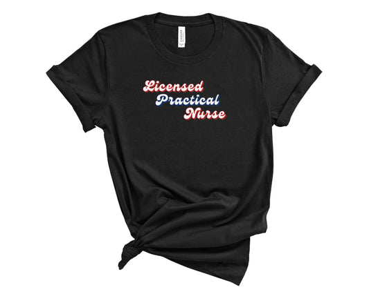 Retro Licensed Practical Nurse Shirt (Large Design)