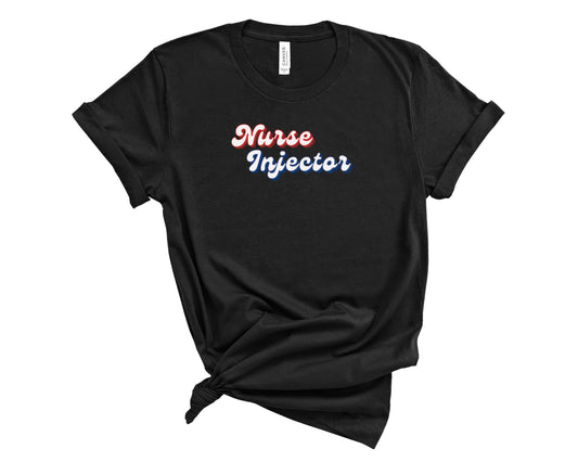 Retro Nurse Injector Shirt (Large Design)