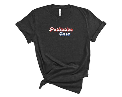 Retro Palliative Care Shirt (Large Design)